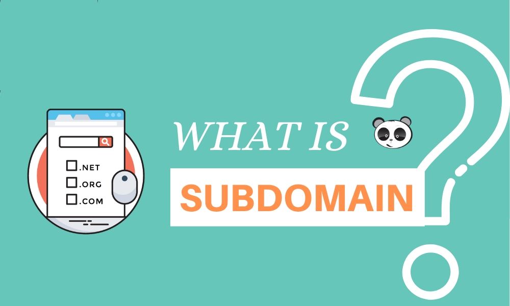 Subdomain là gì?